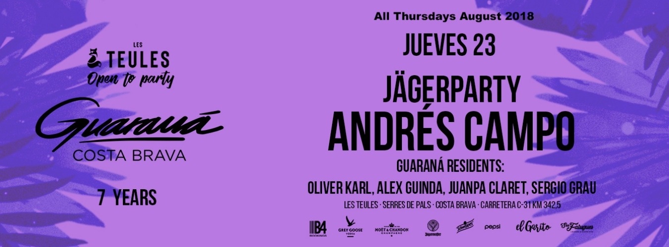 Les Teules pres. GUARANÁ - ANDRES CAMPO - JÄGERPARTY image