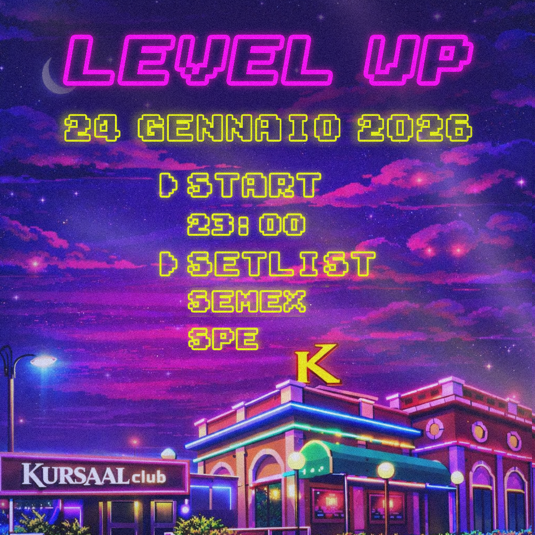 LEVEL UP • Sabato 24 Gennaio image
