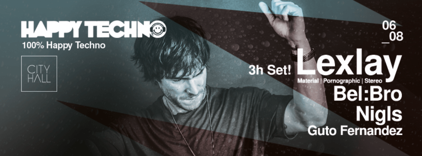 Lexlay (3h set!) & Bel:Bro presented by Happy Techno image