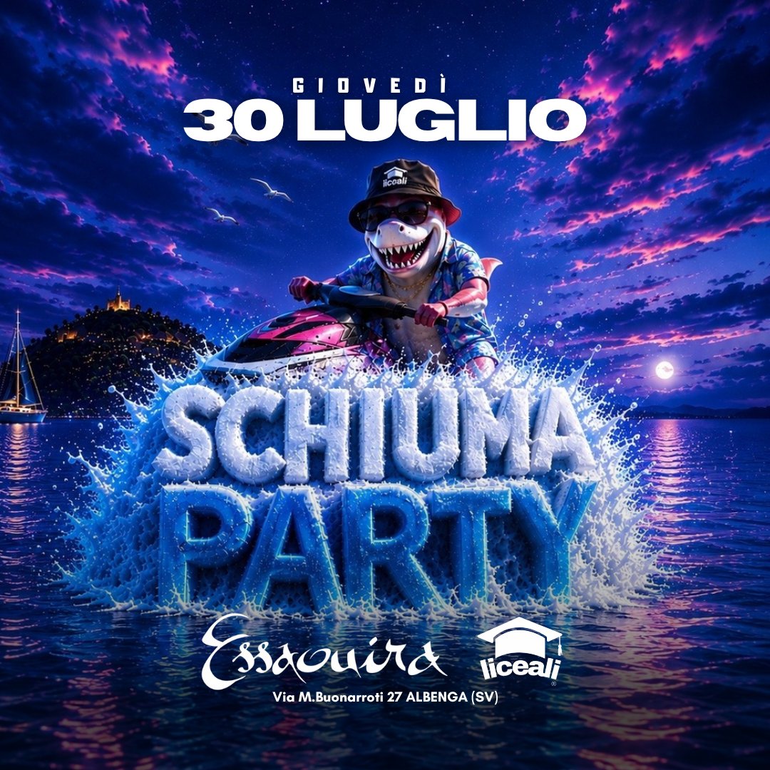 Liceali Schiuma Party