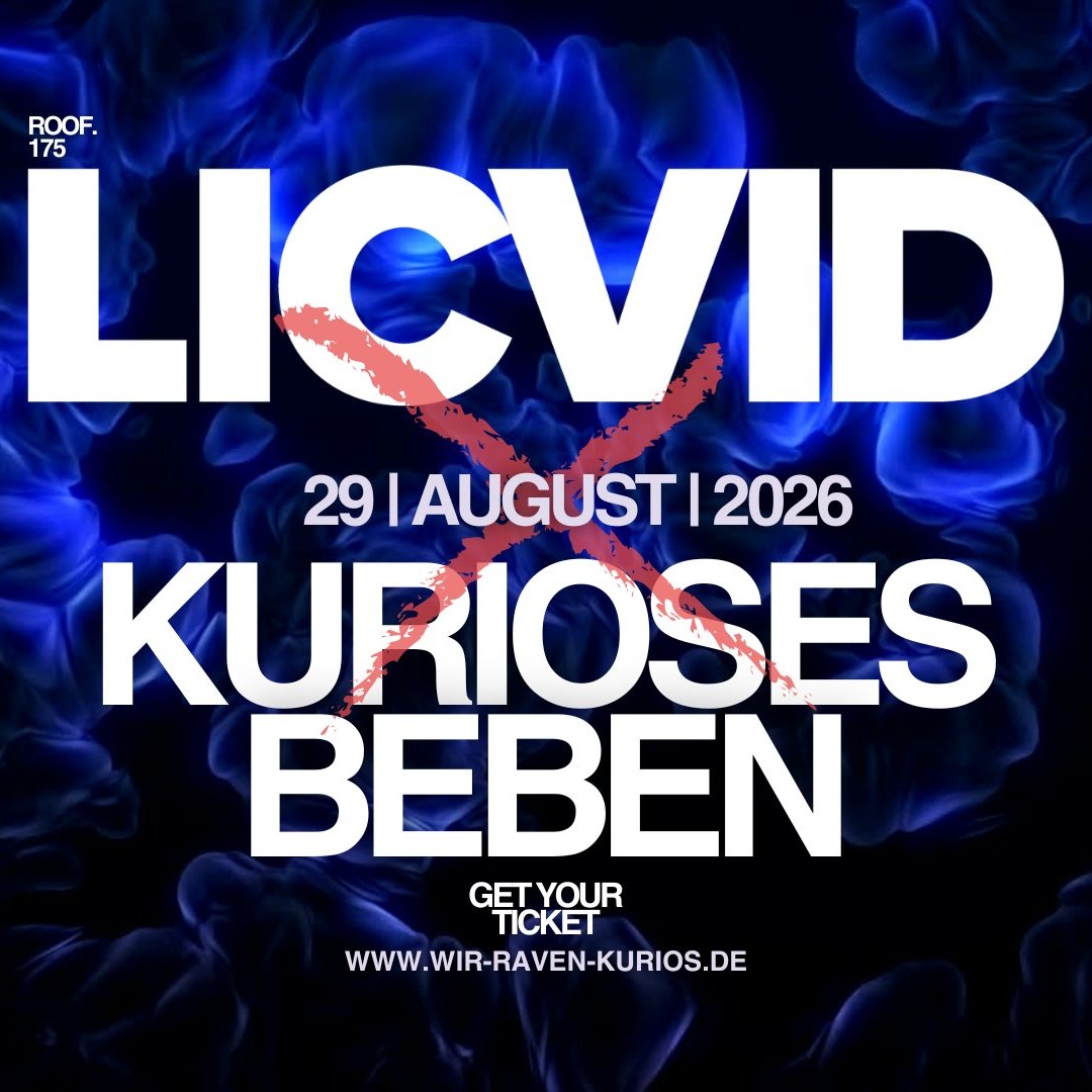 LICVID x KURIOSES BEBEN
