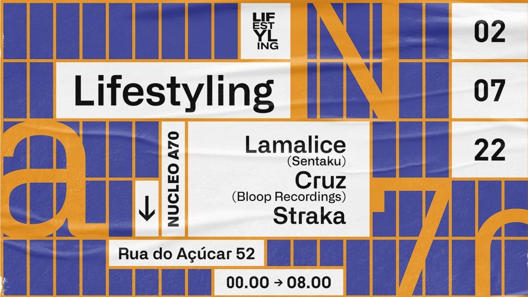 Cartel del evento Lifestyling at Nucleo A70 (Saturday 2nd July)