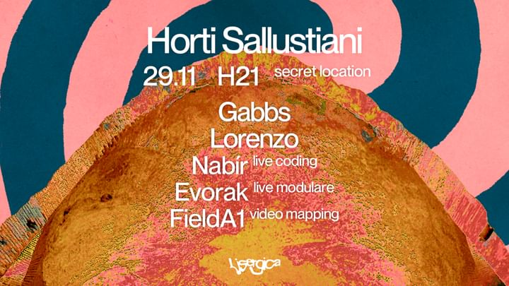 Cover for event: LISERGICA ~ 29.11 ~ Horti Sallustiani