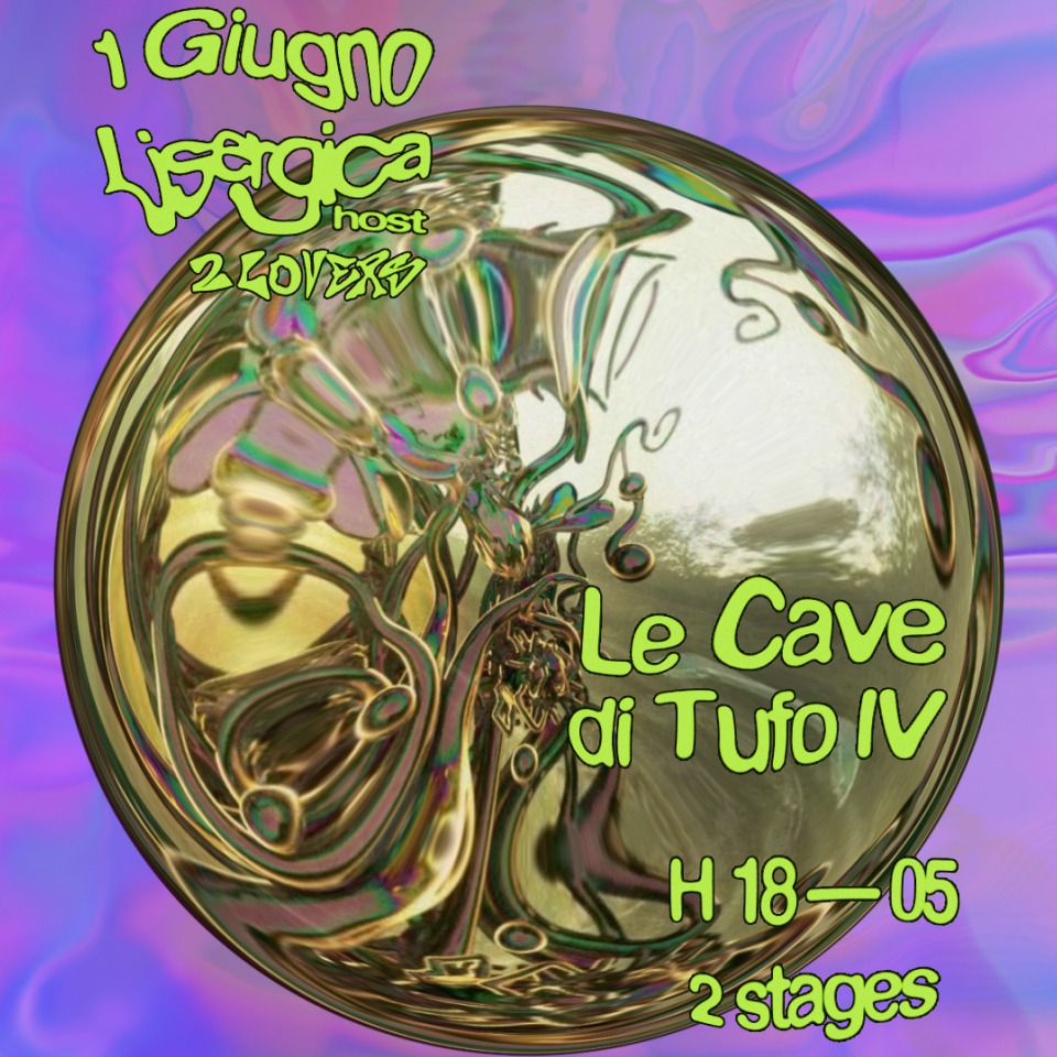 LISERGICA meets 2Lovers ~ 01.06 ~ Le Cave di Tufo IV image