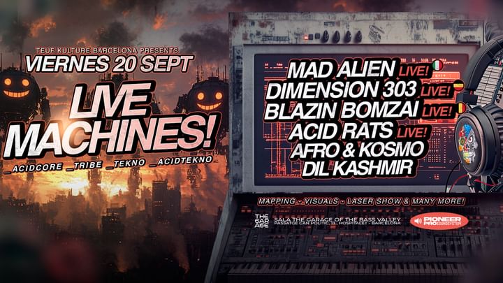 Cover for event: Live Machines in Barcelona! Acidcore · Tribe · Tekno · Acid Tekno & more!