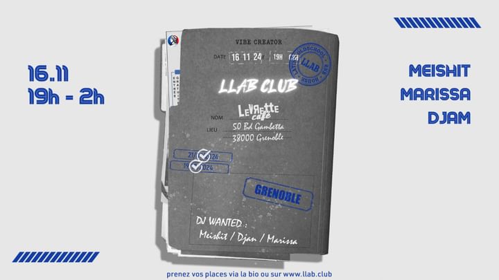 Cover for event: LLAB LOUNGE CLUB GRENOBLE : EPISODE 3