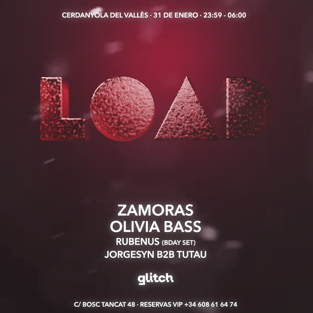 LOAD pres. ZAMORAS & OLIVIA BASS @ GLITCH image