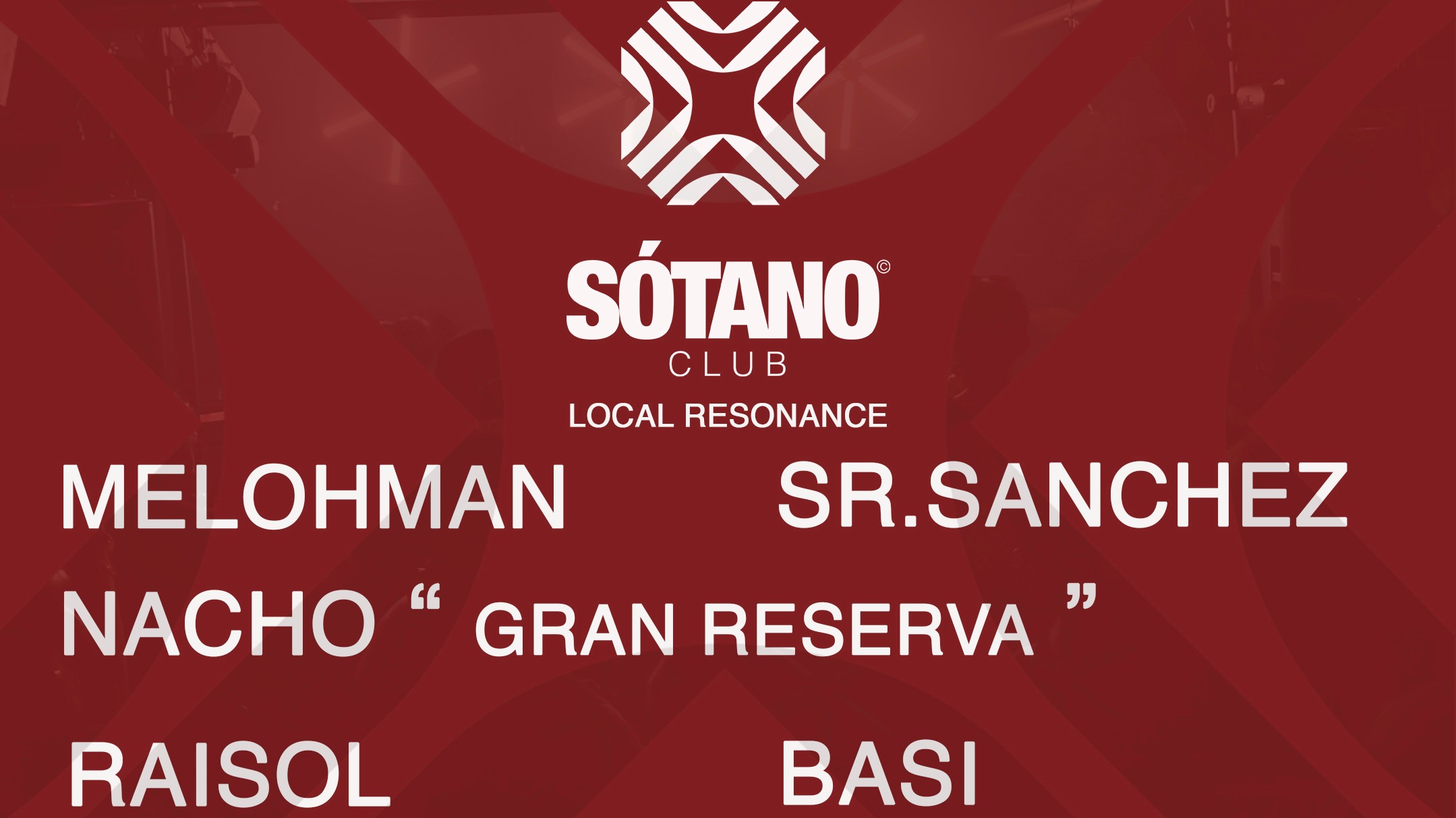 LOCAL RESONANCE w/ MELOHMAN + NACHO GRAN RESERVA + SR.SANCHEZ + RAISOL + BUSI  image