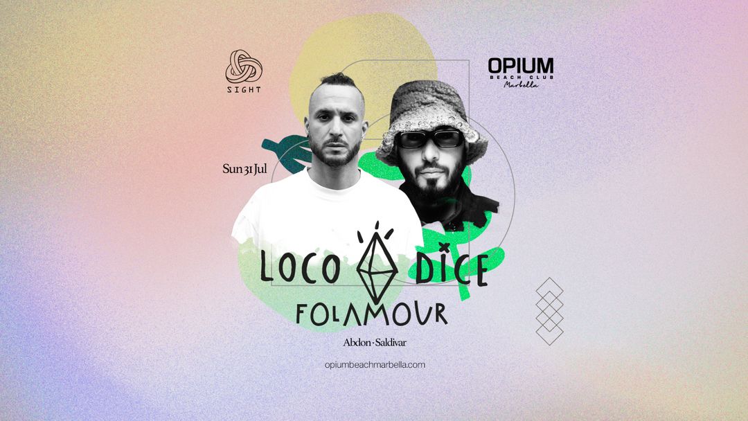 Cartel del evento LOCO DICE, FOLAMOUR, ABDON & SALDIVAR