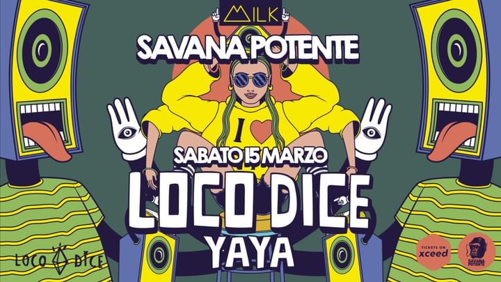 Cover for event: LOCO DICE-YAYA @SAVANA POTENTE