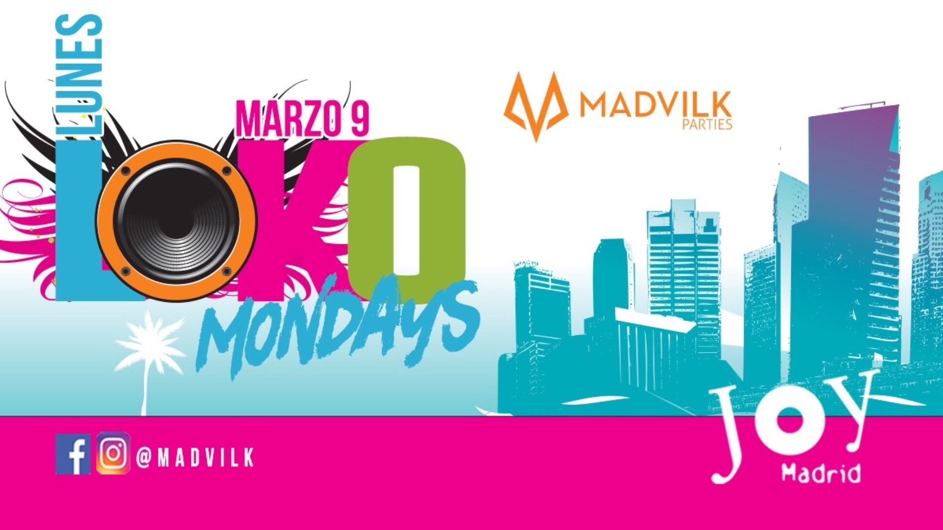 LOKO MONDAYS   @ JOY Eslava ( FREE OPEN BAR ..) image