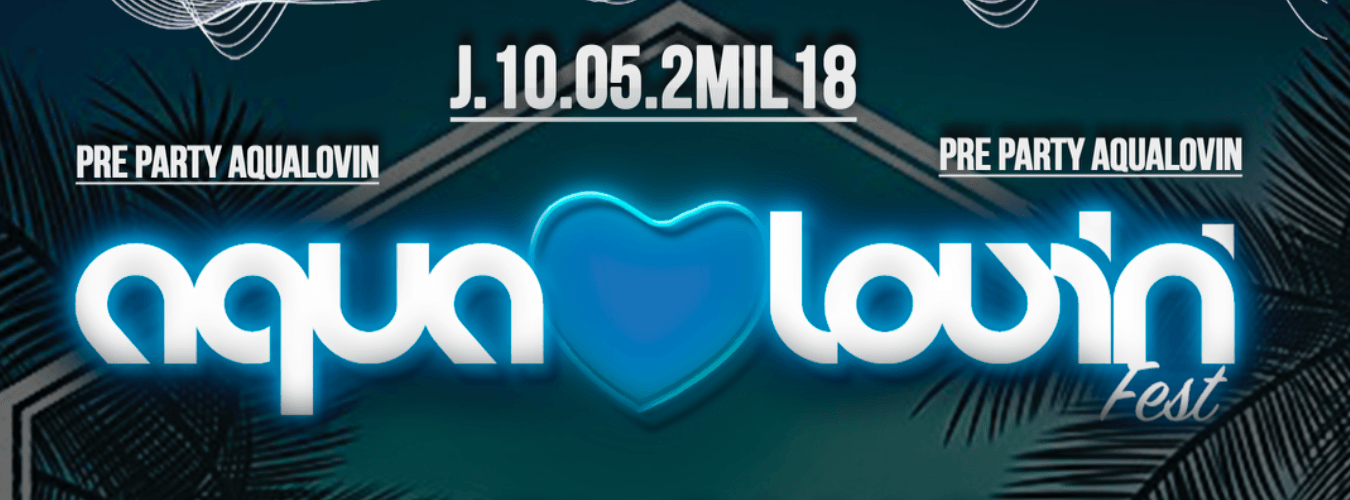 LONG PLAY CLUB PRE PARTY AQUA LOVIN image