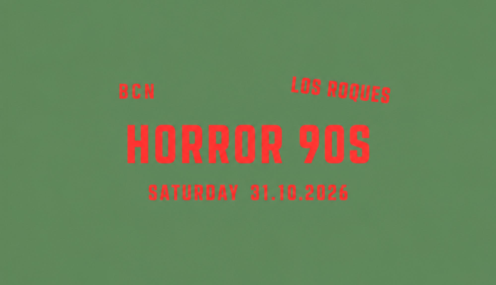LOS ROQUES VOL. III — 90s HORROR🎃