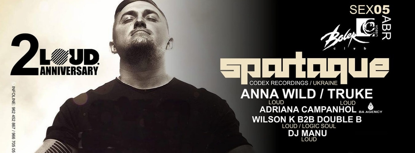 LOUD 2 nd Anniversary with Spartaque image