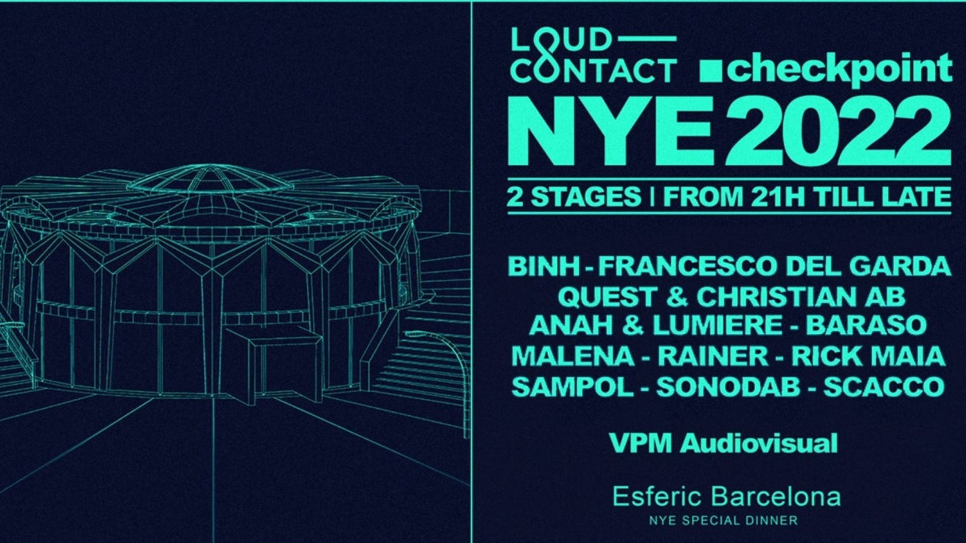 [CANCELLED] Loud-Contact & Checkpoint NYE 2022 image