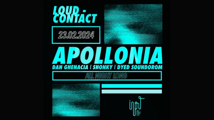 Cover for event: LOUD-CONTACT pres. Apollonia ALL NIGHT LONG