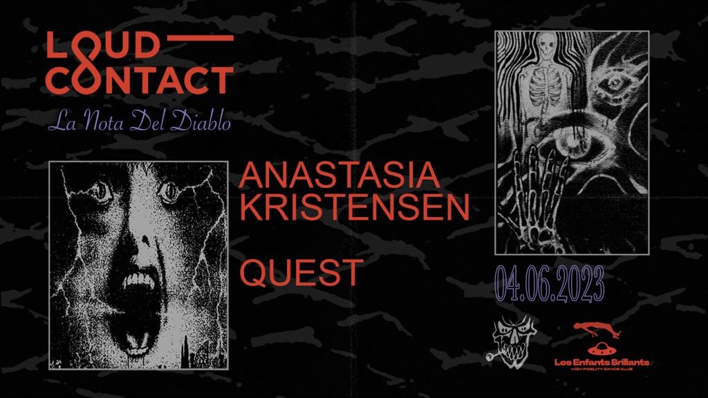 Loud-Contact pres. La Nota Del Diablo w/ Quest & Anastasia Kristensen image