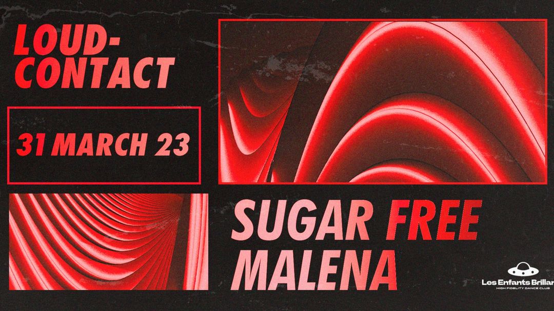Cartell de l'esdeveniment Loud-Contact pres. Sugar Free