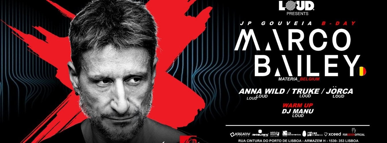 LOUD Present's Marco Bailey (JP Bday) image