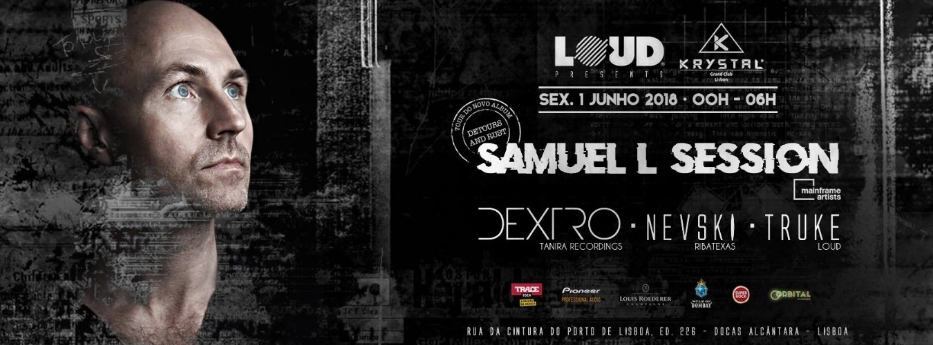 Loud Presents Samuel L Session // Detour & Rust Album image