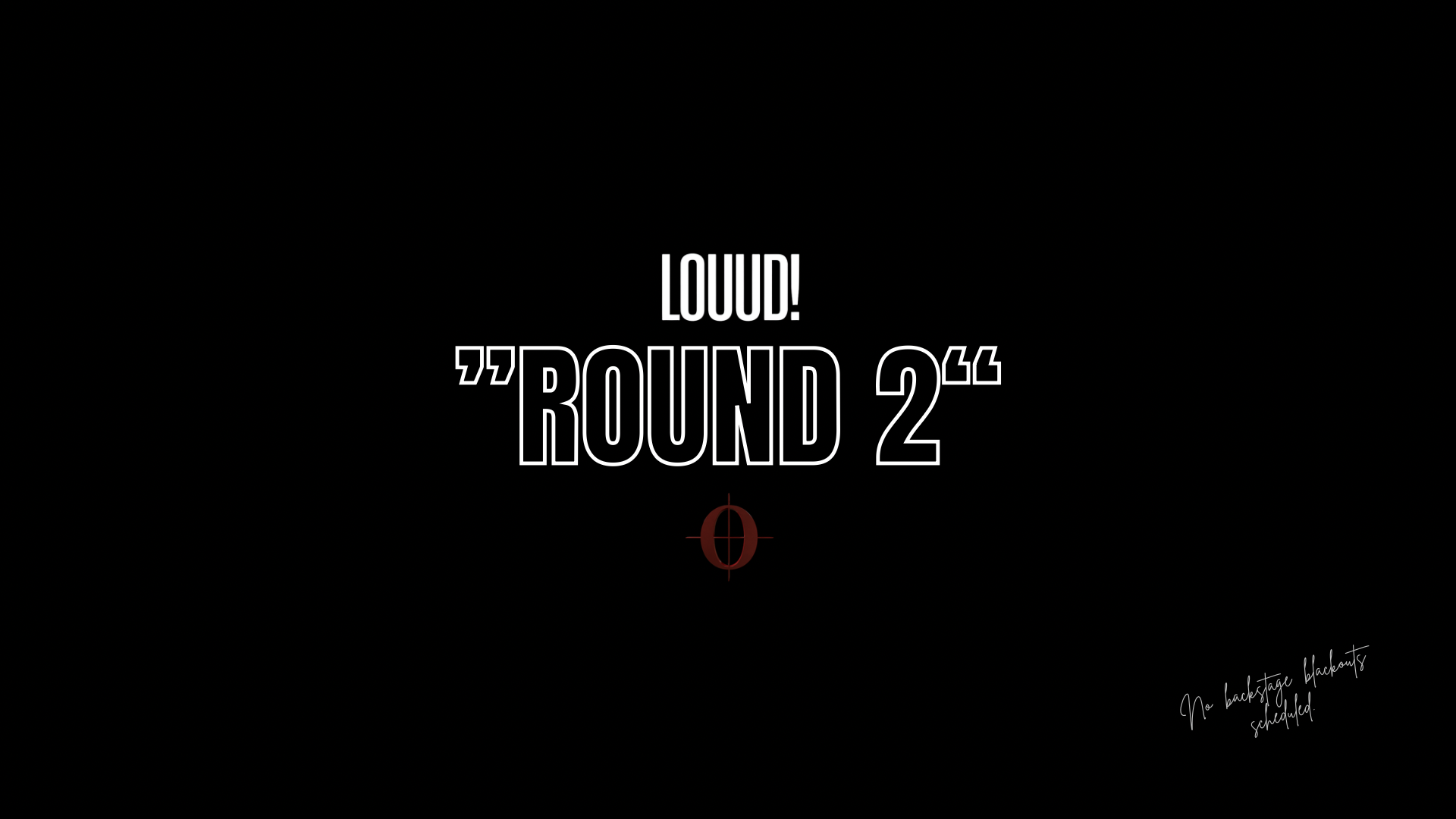 LOUD! ”ROUND 2“ image