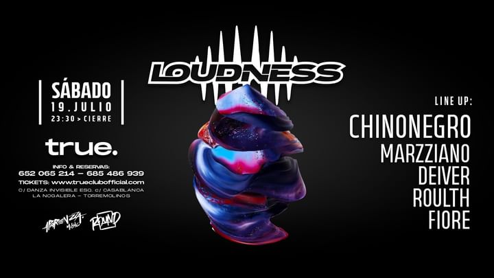 Cover for event: LOUDNESS CON CHINONEGRO, MARZZIANO, DEIVER, ROULTH Y FIORE