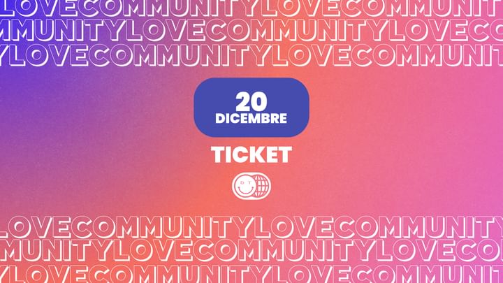 Cover for event: LOVE COMMUNITY - FRIDAY TICKET