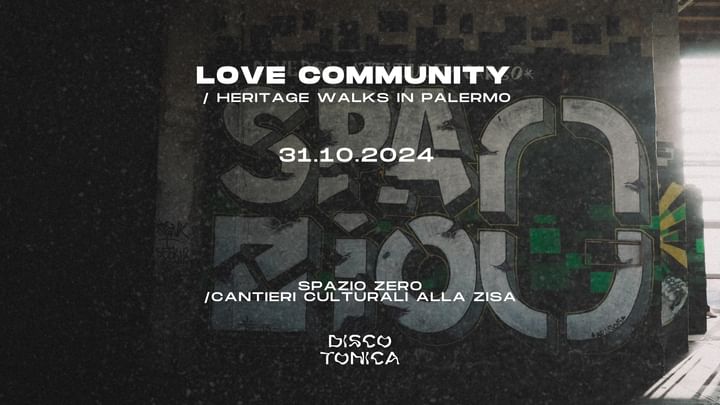 Cover for event: LOVE COMMUNITY - HERITAGE WALKS IN PALERMO