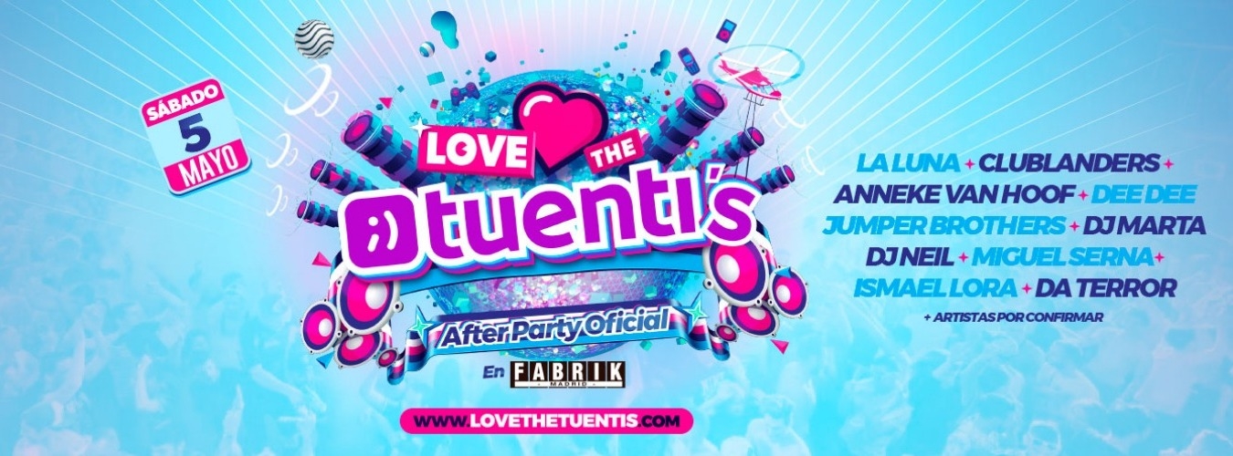 Love the Tuenti’s Afterparty image