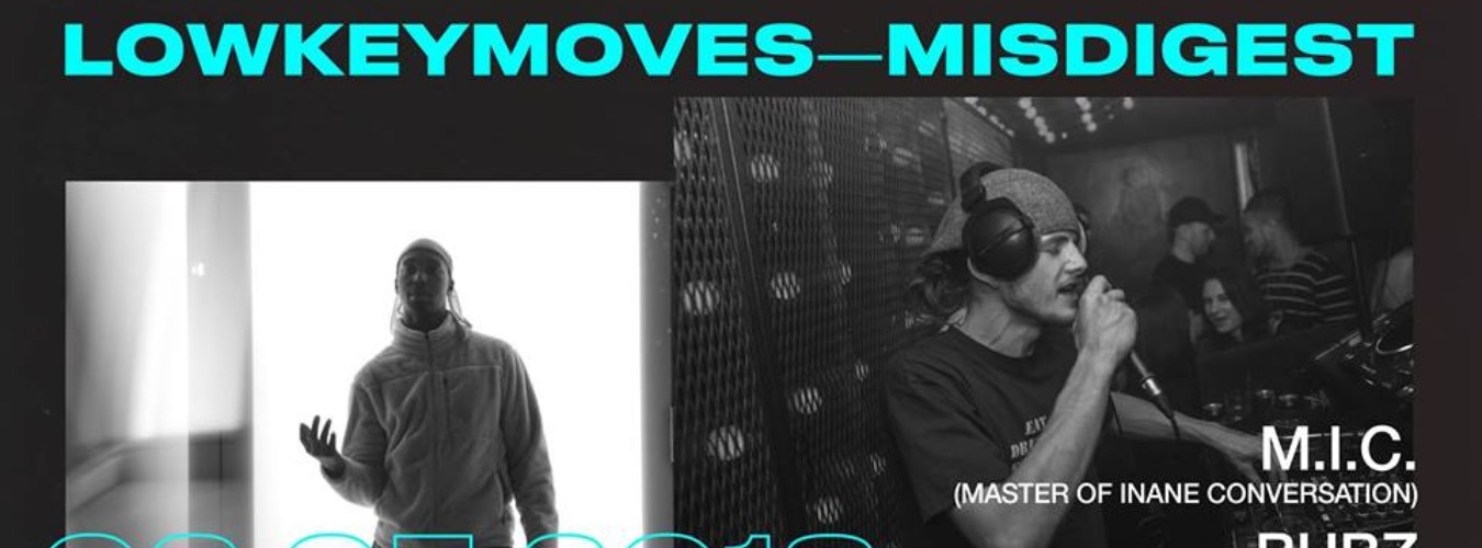 LOWKEYMOVES - MISDIGEST @ Garage442 image