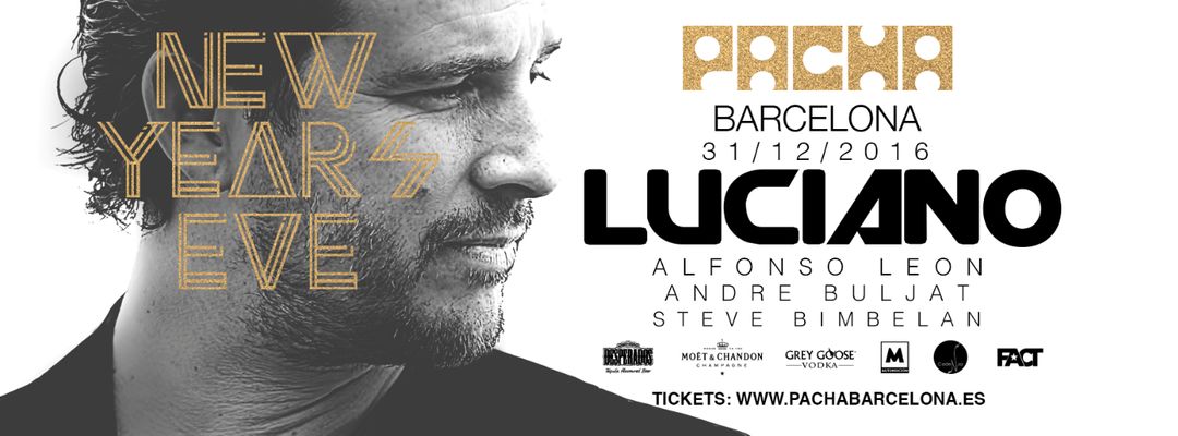 Cartel del evento Luciano at NYE '17 Pacha Barcelona