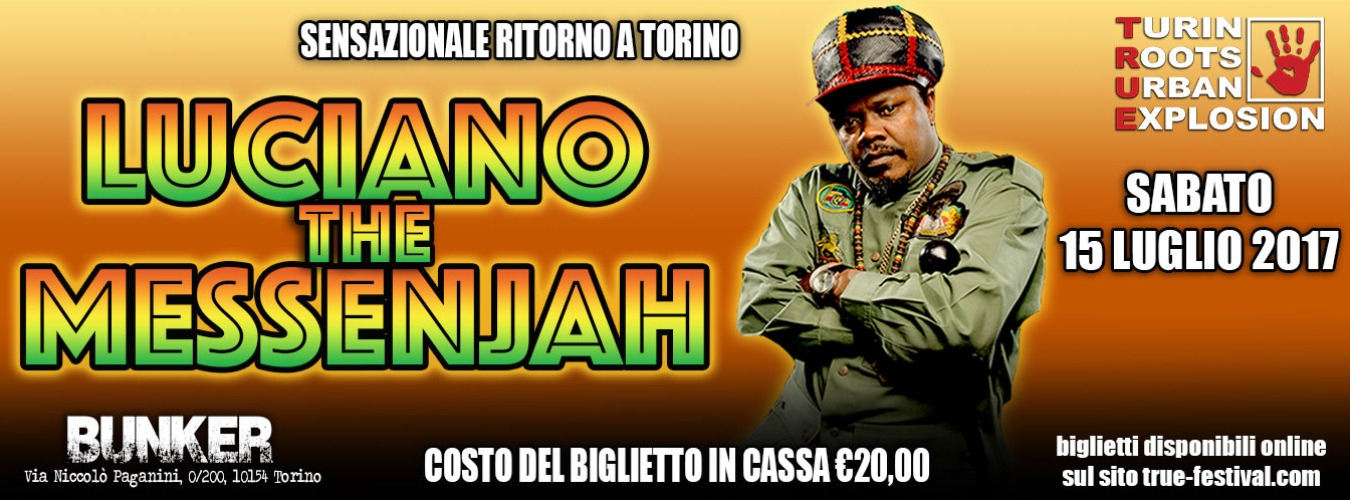 LUCIANO THE MESSENJAH LIVE AL TRUE FESTIVAL image