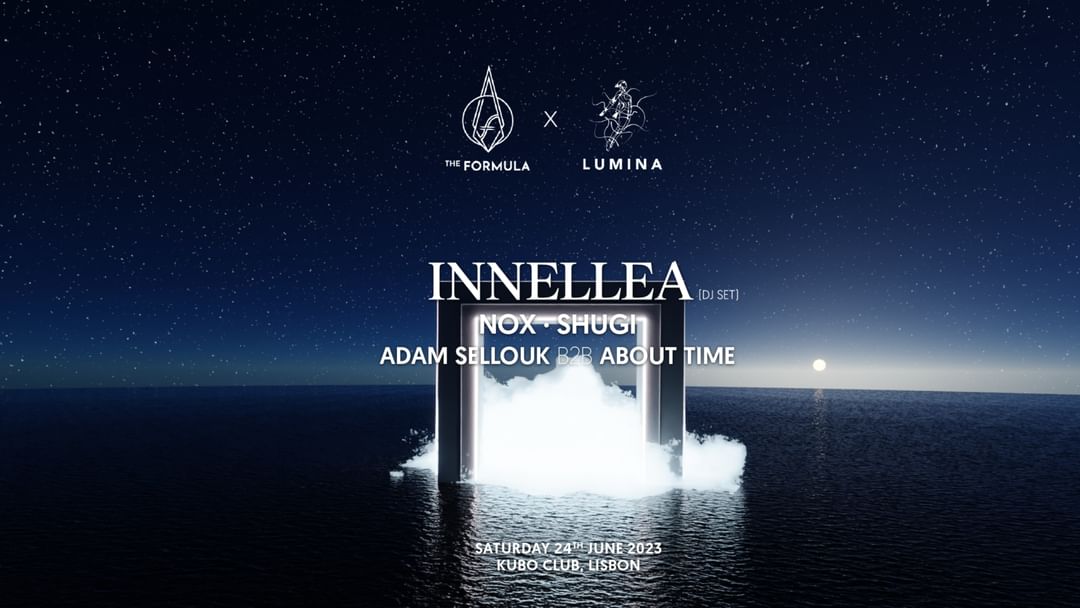 LUMINA X THE FORMULA - INNELLEA (AFTERLIFE) NOX, SHUGI event cover