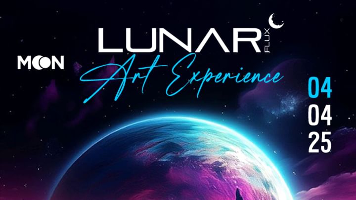 Cover for event: LunarFLux Art Experience