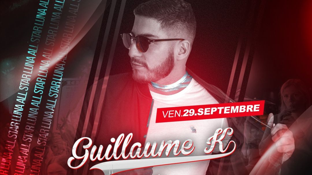Luna's All Star X Guillaume K event cover
