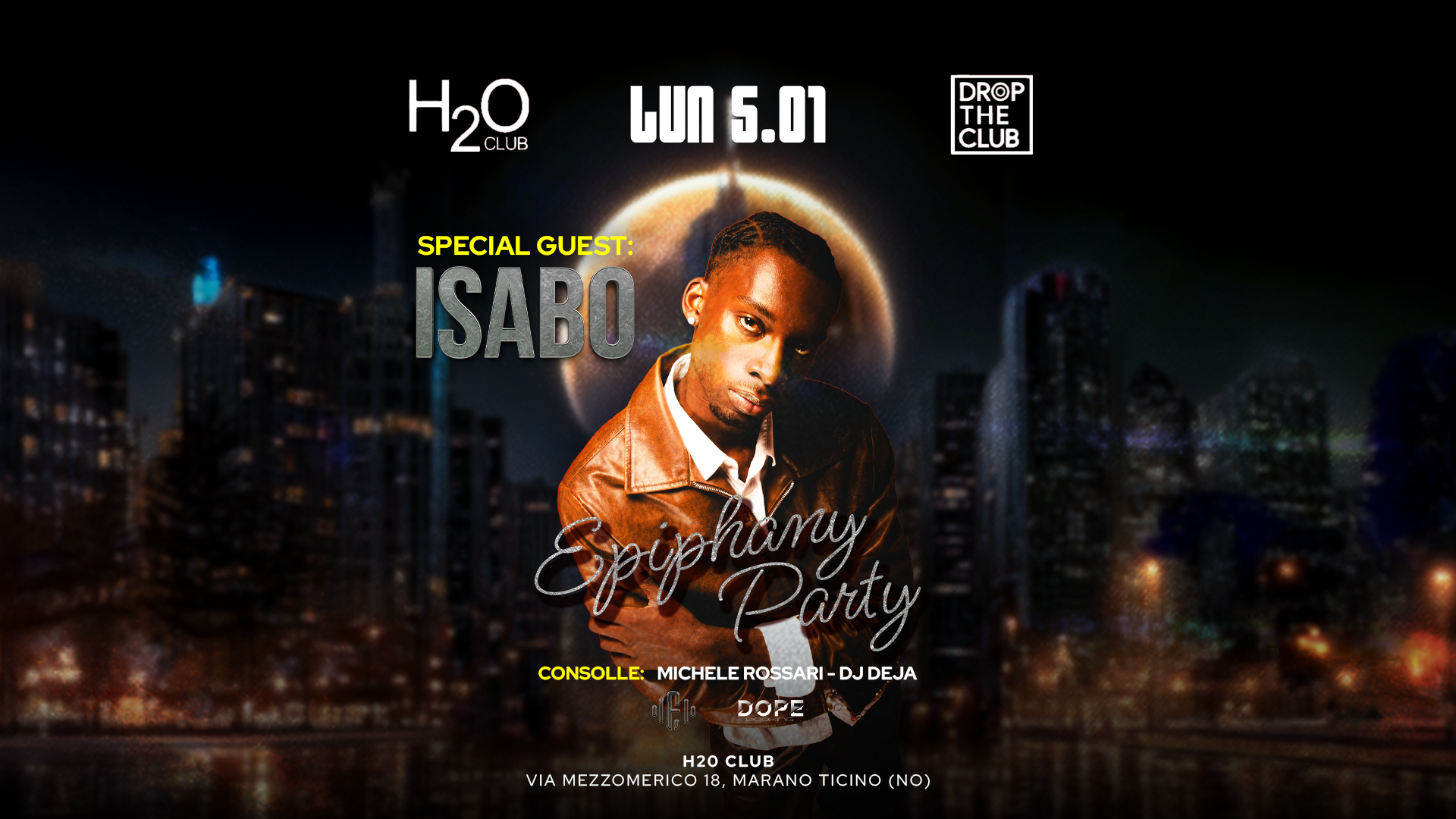 Lunedì 5 Gennaio - Special Guest ISABO - H2O Club  image