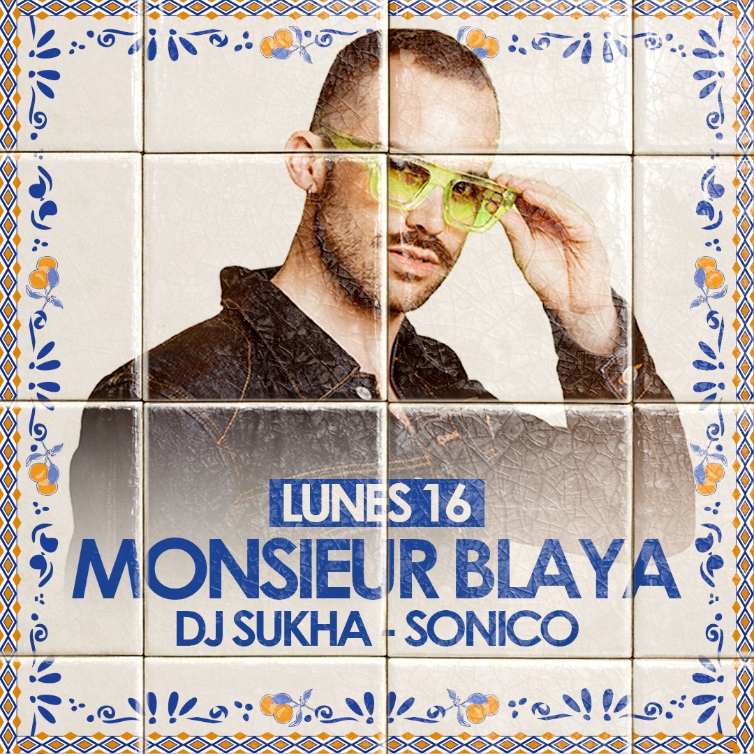 Lunes 16/3 OUR SPECIAL SECTION con MONSIEUR BLAYA en PICCA image