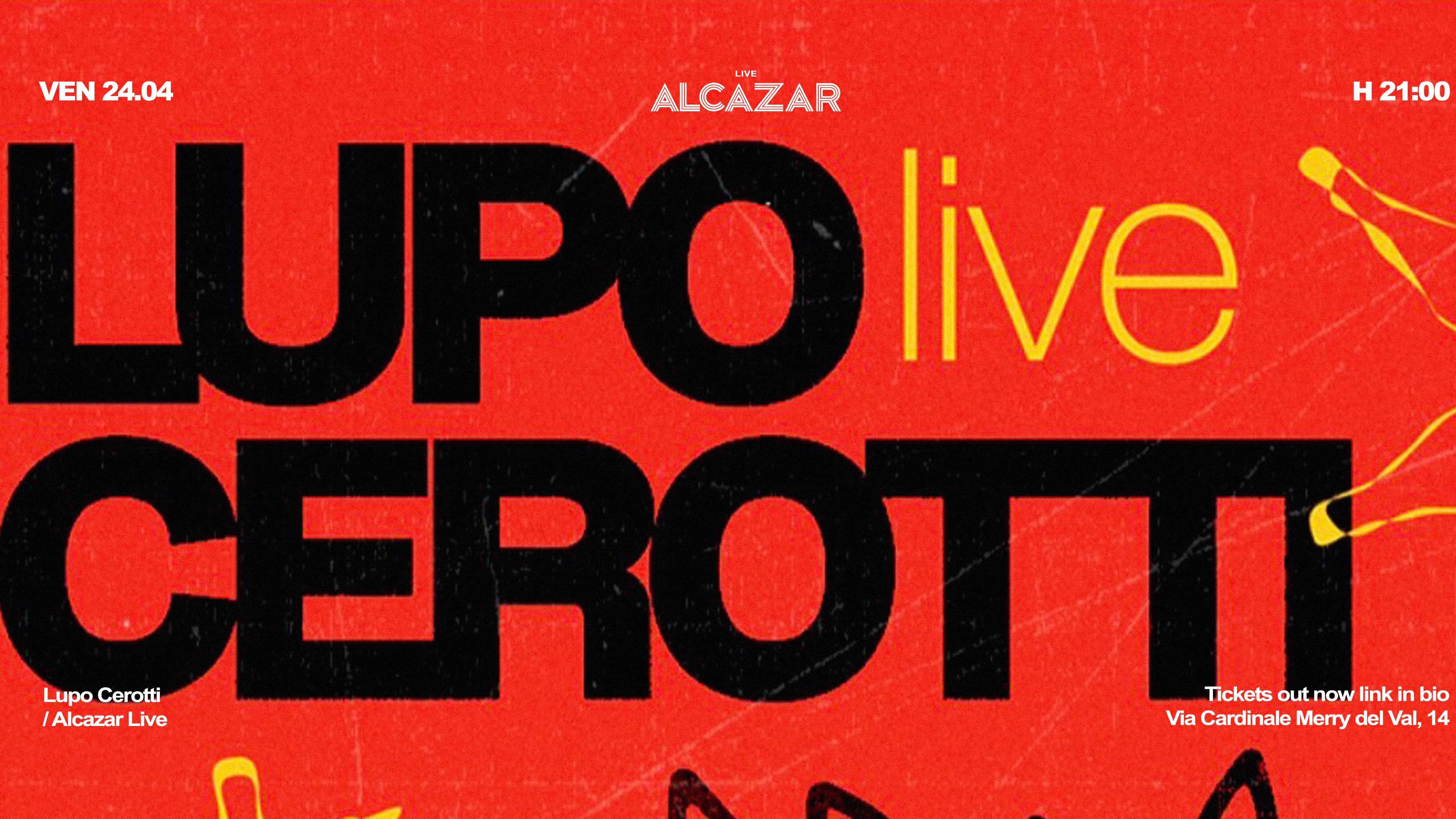 Lupo Cerotti - Alcazar Live Trastevere image