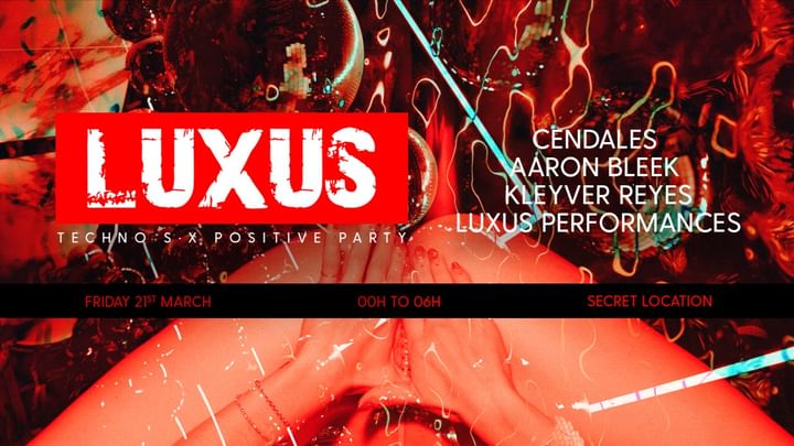 Cover for event: LUXUS pres: TECHNO S*X POSITIVE PARTY