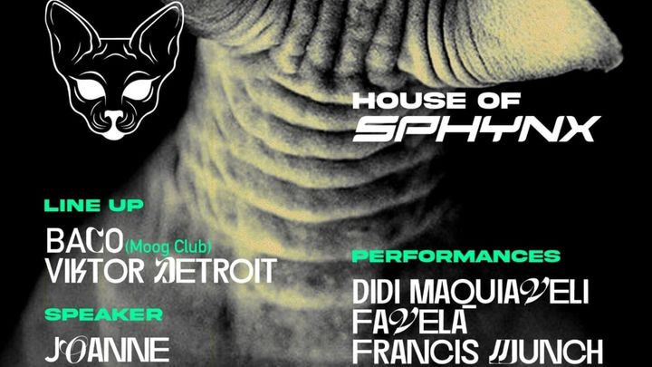 Cover for event: M7 the club pres. HOUSE OF SPHYNX