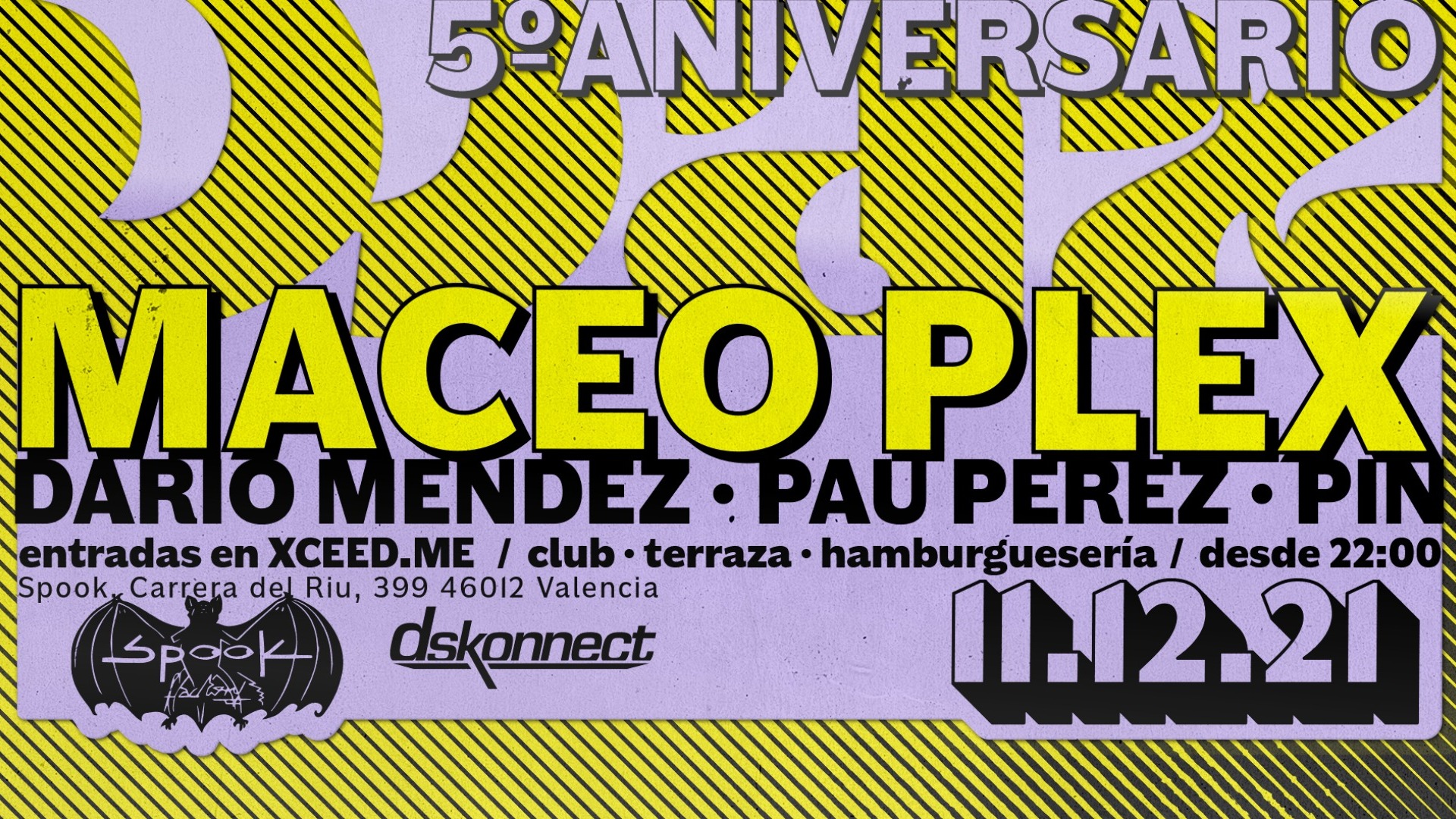 MACEO PLEX - 5º ANIVERSARIO / WAX / SPOOOK