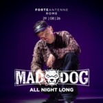 MAD DOG all night long at Forte Antenne image