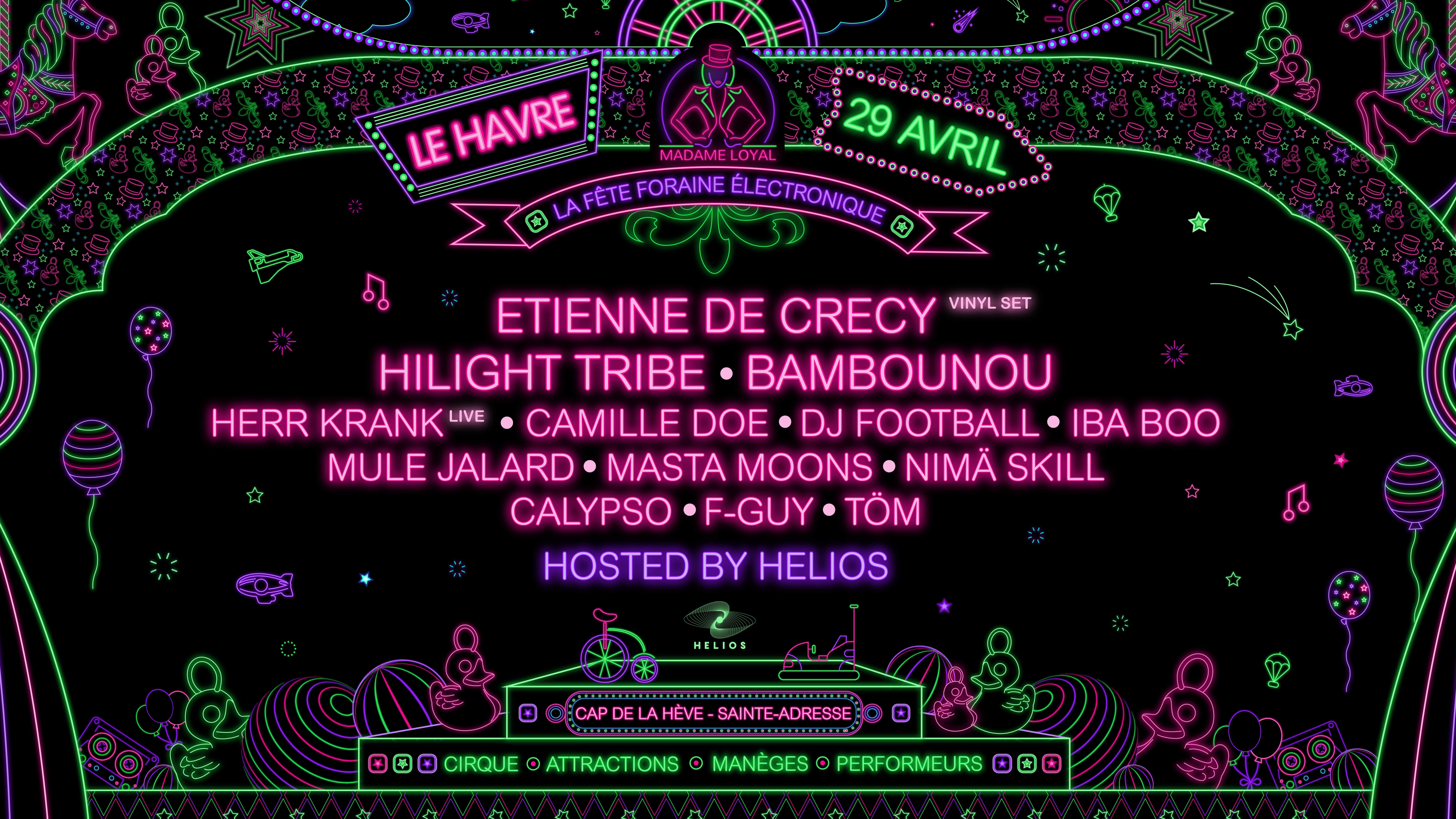 Madame Loyal le Havre - Etienne de Crecy, Hilight Tribe, Bambounou, Herr Krank & more image