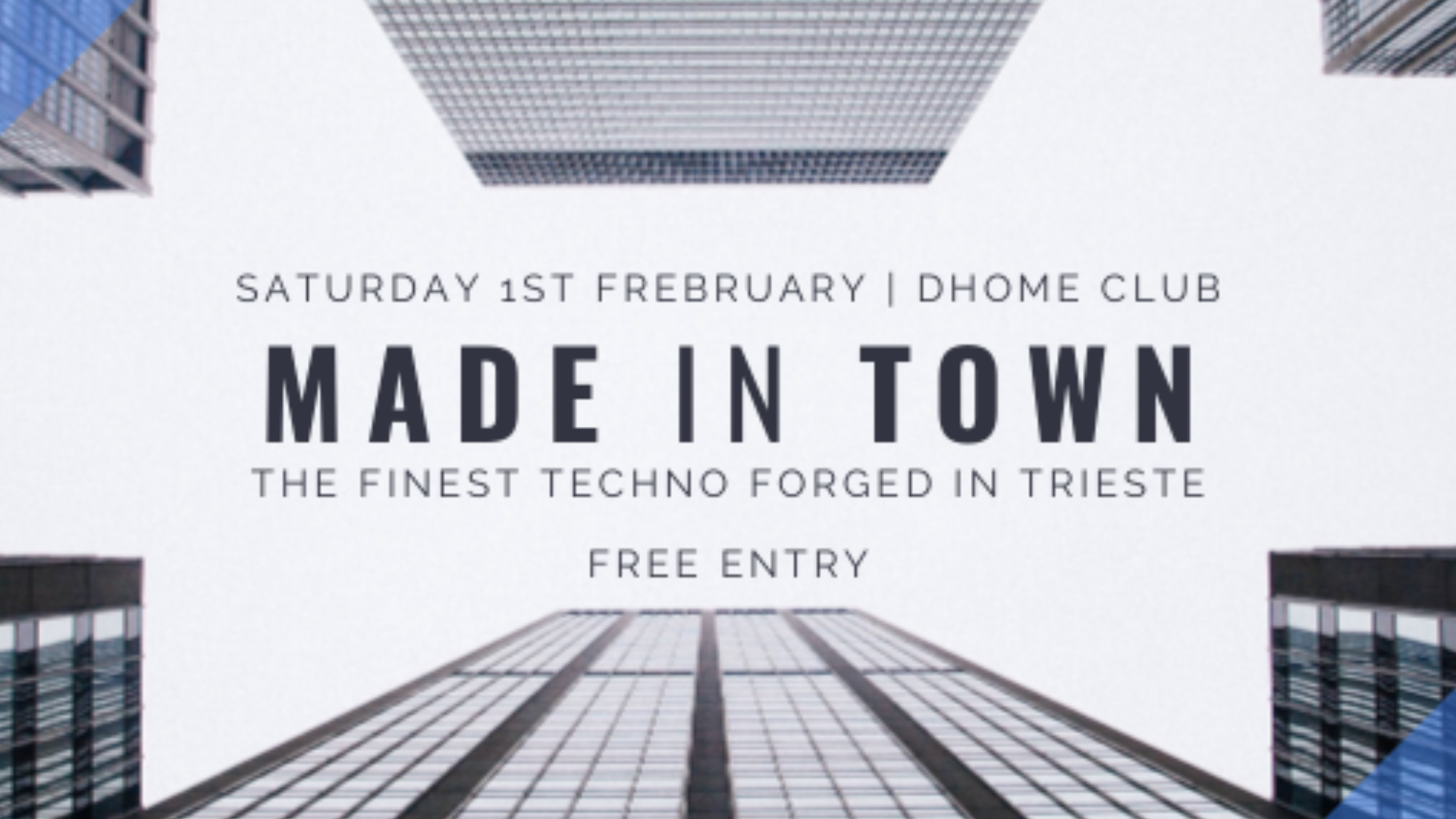 Made in Town / The Finest Techno Forged In Trieste
