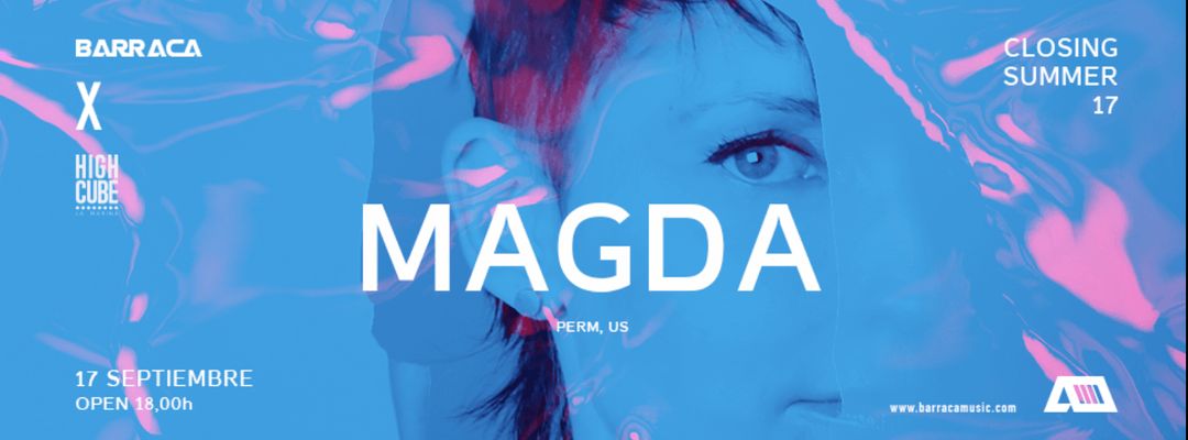 Magda | Barraca x High Cube event cover