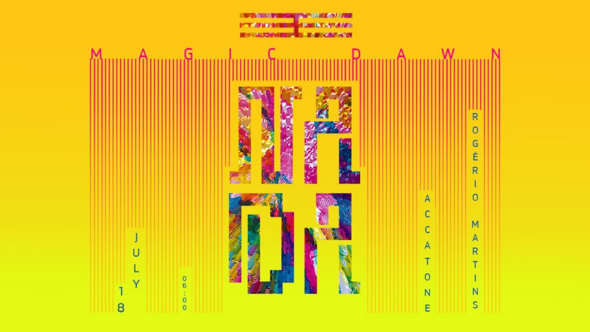 Magic Dawn w/ Accatone + Rogério Martins image