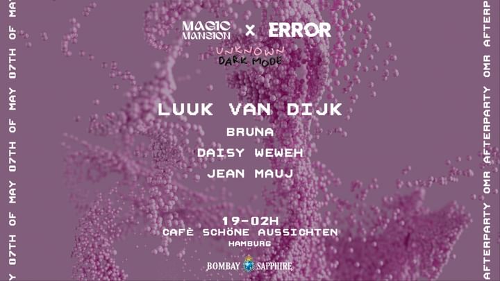 Cover for event: Magic Mansion x Error ps. Luuk van Dijk at OMR Afterparty