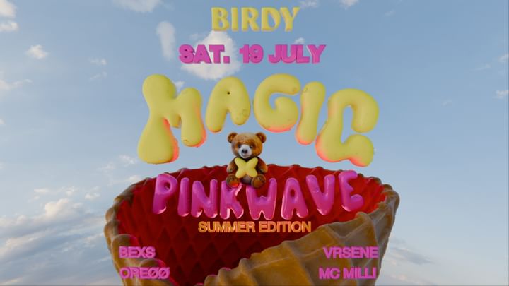 Cover for event: MAGIC x PINKWAVE x  HIPHOP PARTY x SATURDAY 19 JULY