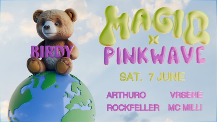 Cover for event: MAGIC x PINKWAVE x  HIPHOP PARTY x SATURDAY 7 JUNE