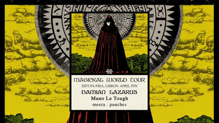 Cover for event: Magickal by Damian Lazarus X It is what it is